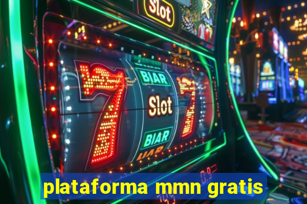 plataforma mmn gratis